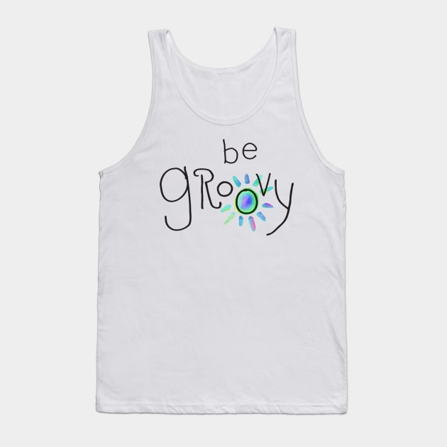 Be Groovy Tank Top by MonkeyMade